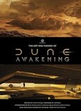 Art and Making of Dune Awakening