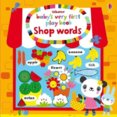 Babys Very First Play book Shop words