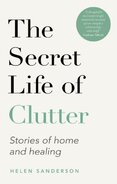 The Secret Life of Clutter