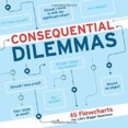 Consequential Dilemmas Book