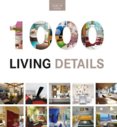 1000 Details for Living Interiors