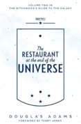 The Restaurant at the End of the Universe