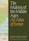 The Making of the Middle Ages