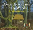 Once Upon a Time in the Woods