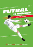 Futbal je najlepší! (Petit Press)