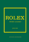 Rolex. Příběh legendy