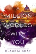 A Million Worlds with You