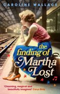 The Finding of Martha Lost