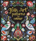 Folk Art Patterns To Colour