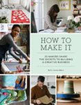 How to Make It
