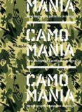 Camo Mania: New disruptive patterns in design