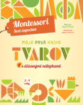 Moja prvá kniha tvarov (Montessori: Svet úspechov)