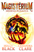 Medená rukavica (Magistérium 2)