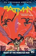 Batman Night Of The Monster Men Rebirth