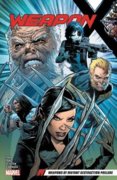 Weapon X Vol. 1 Weapons Of Mutant Destruction Prelude