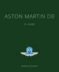 Aston Martin DB : 70 Years