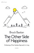 The Other Side of Happiness