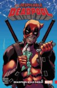 Despicable Deadpool 1 Deadpool Kills Cable