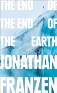 The End Of The End Of The Earth