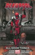 Deadpool  8 All Good Things