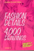 Fashion Details : 4000 Drawings
