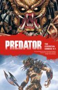 Predator The Essential Comics Volume 1