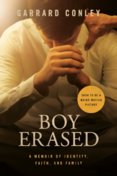 Boy Erased Movie Tie-In