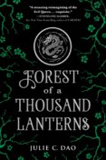 Forest Of A Thousand Lanterns