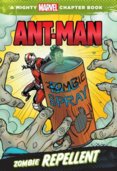 Ant-Man: Zombie Repellent