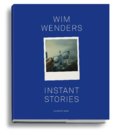 Wim Wendres Instant Stories