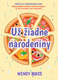 Už žiadne narodeniny