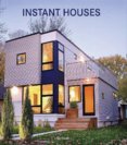 Instant Houses