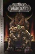 Warcraft Lord of the Clans