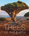 Trees of the Earth