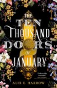 The Ten Thousand Doors of January