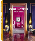 Cool Hotels Best of the Europe