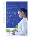 Eating Well Made Easy