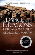 Dance with Dragons: Dreams and Dust