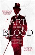 Art In The Blood: A Sherlock Holmes Adventure