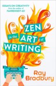 Zen in the Art of Writing