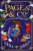 Pages & Co.: Tilly And The Lost Fairytales