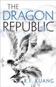 The Dragon Republic The Poppy War 2
