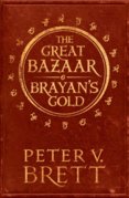 The Great Bazaar And Brayan’s Gold