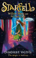 Starfell: Willow Moss And The Lost Day