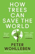 How Trees Can Save the World