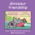 Dinosaur Friendship