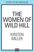 The Women of Wild Hill