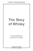 The Story of Whisky