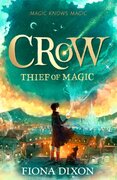 Crow: Thief of Magic