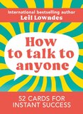 How to Talk to Anyone